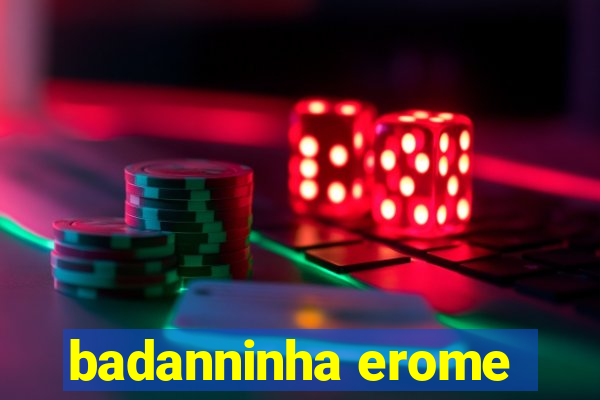 badanninha erome